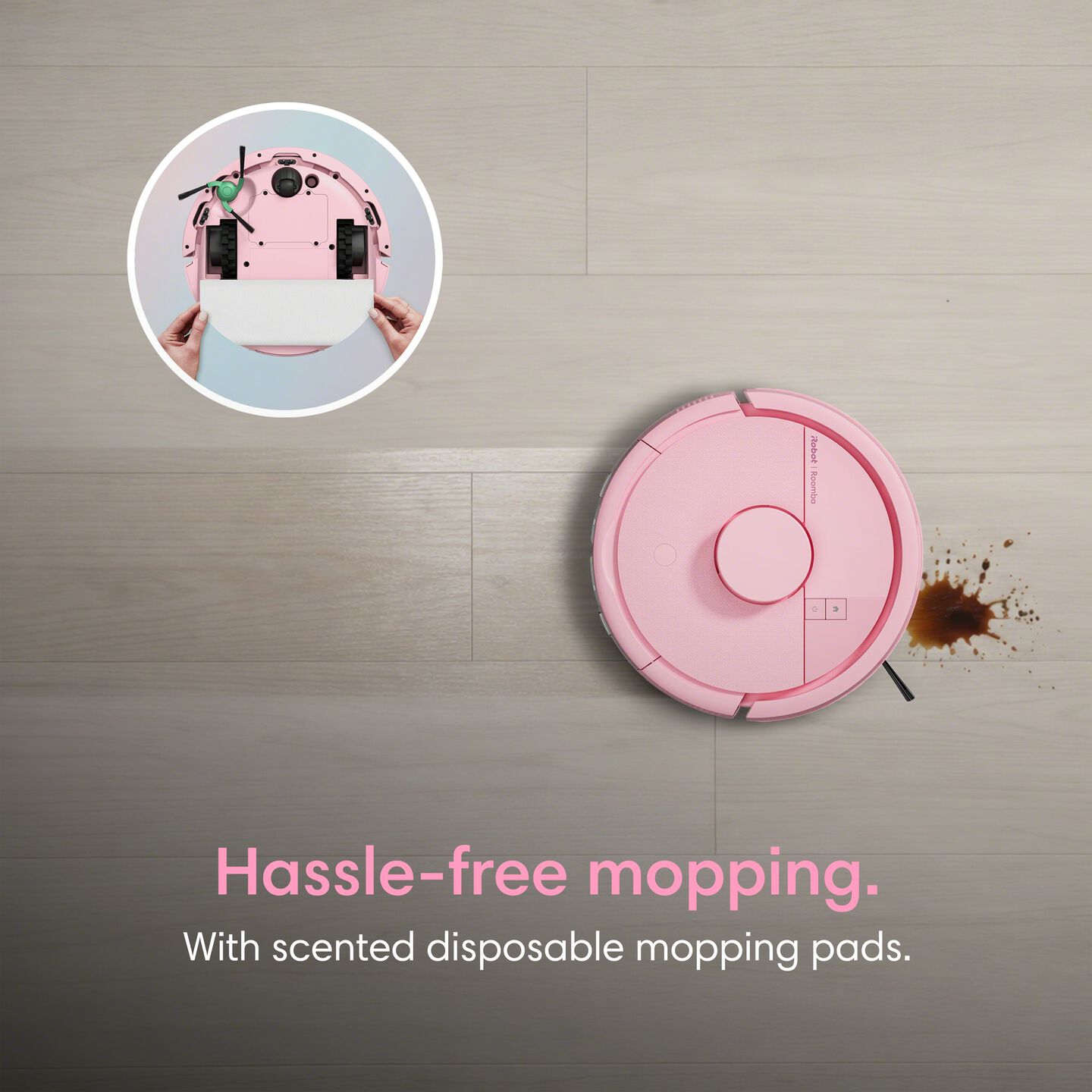 Pink Roomba mini with mopping pad, hassle-free mopping
